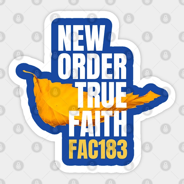 New Order True Faith Fan Art Sticker by Timeless Chaos